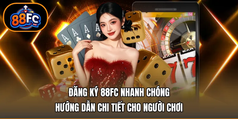 Đăng Ký 88fc