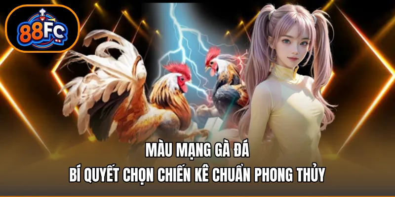 Màu mạng gà đá